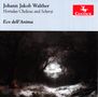 Johann-Jacob Walther: Hortus Chelicus & Scherzi, CD