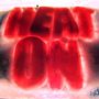 Heat On: Heat On, CD