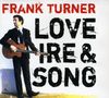 Frank Turner: Love Ire & Song, CD