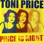 Toni Price: Price Is Right, CD