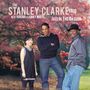 Stanley Clarke: Jazz In The Garden, CD