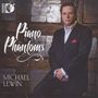 Michael Lewin - Piano Phantoms, CD