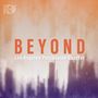 Los Angeles Percussion Quartet - Beyond, BRA