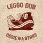 Ossie All-Stars: Leggo Dub, LP, LP