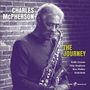 Charles McPherson (geb. 1939): Journey, CD