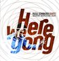 Pascal Schumacher: Here We Gong, LP