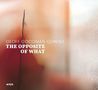 Geoff Goodman: The Opposite Of What, CD