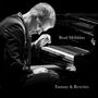 Text: "Brad Mehldau, Fantasy & Reveries." Ein Mann spielt nachdenklich Klavier. Schwarz-weiße Fotografie., CD