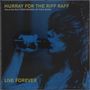 Goldener Text "HURRAY FOR THE RIFF RAFF", Sänger mit Mikrofon, blaues Farbschema, Live-Aufnahme-Flair., CD