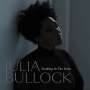Julia Bullock - Walking in the Dark (180g), 2 LPs