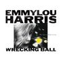 Emmylou Harris: Wrecking Ball (Deluxe Edition), 2 CDs