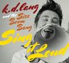 k. d. Lang & The Siss Boom Bang: Sing It Loud, CD