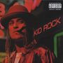 Kid Rock: Devil Without A Cause, CD, CD