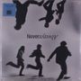 Text: "Always" (auf dem Kopf) und "Nevers." Schwarz-weiße Silhouetten von vier rennenden Personen., LP