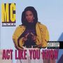 MC Lyte: Act Like You Know, CD