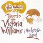 Victoria Williams: This Moment: Live In Toronto, CD