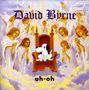 David Byrne: Uh Oh, CD