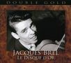 Jacques Brel (1929-1978): Le Disque D'or, 2 CDs