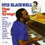 Otis Blackwell: These Are My Songs!, CD