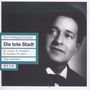 Erich Wolfgang Korngold: Die tote Stadt, 2 CDs