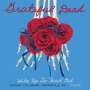 Grateful Dead: Wake Up To Find Out: Nassau Coliseum, Uniondale, NY 3/29/1990, CD,CD,CD