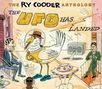 Ry Cooder: The Ry Cooder Anthology: The UFO Has Landed, 2 CDs