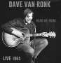 Dave Van Ronk: Hear Me Howl: Live 1964, 2 CDs