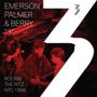 3 (Keith Emerson, Carl Palmer & Robert Berry): Rockin' the Ritz NYC 1988, 2 LPs