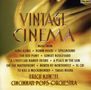 Erich Kunzel: Vintage Cinema, CD
