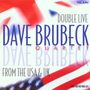 Dave Brubeck: Double Live From The USA & UK, CD,CD