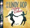 Do The Lindy Hop: Swing Dance, CD