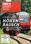 Höhenrausch - Alpenländische Bahnraritäten, DVD, DVD