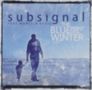 Subsignal: The Blueprint Of A Winter, Maxi-CD, Maxi-CD