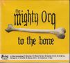 The Mighty Orq: Blues Finest, 2 CDs, 2 CDs