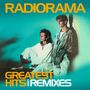 Radiorama: Greatest Hits & Remixes, 2 CDs