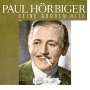 Paul Hörbiger: Seine großen Hits, 2 CDs