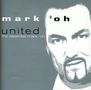 Mark ’Oh: United (The Essential Mark Oh), CD, CD