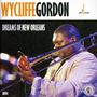 Wycliffe Gordon: Dreams Of New Orleans, CD