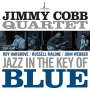 Jimmy Cobb (1929-2020): Jazz In The Key Of Blue, CD