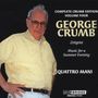 George Crumb (1929-2022): Makrokosmos III, CD