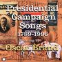 Oscar Brand: Presidential Campaign S, CD