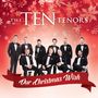 The Ten Tenors: Our Christmas Wish, CD