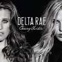 Delta Rae: Chasing Twisters, CD