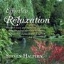 Steven Halpern: Effortless Relaxation: Relaxing Music, CD