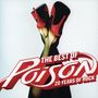 Poison: Best Of Poison: 20 Years Of Rock, CD