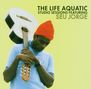 Seu Jorge: The Life Aquatic Studio Sessions, CD