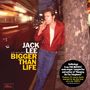 Jack Lee: Bigger Than Life (180g), LP,LP