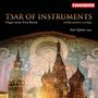 : Russische Orgelmusik - "Tsar of Instruments", CD