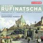 Johann Rufinatscha (1812-1893): Orchesterwerke Vol.1, CD