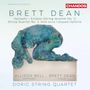 Brett Dean (geb. 1961): Streichquartette Nr.1 "Eclipse" & 2, CD